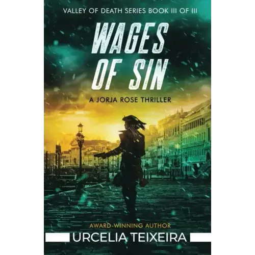 Wages of Sin: A Jorja Rose Christian Suspense Thriller