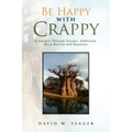 Be Happy with Crappy