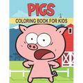 Pigs Coloring Book For Kids: 50 Pigs Coloring Pages