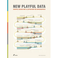 New Playful Data: Graphic Design and Illustration for Infographics