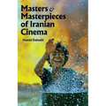 Masters and Masterpieces of Iranian Cinema