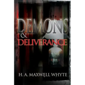 Demons & Deliverance