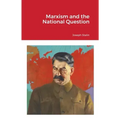 Marxism and the National Question