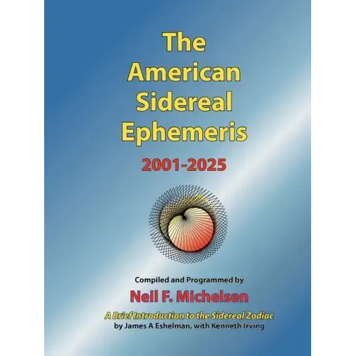 The American Sidereal Ephemeris 2001-2025