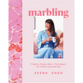 Marbling: Projects, Design Ideas and Techniques for a More Colourful Life