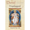 Daniel Unplugged: A Commentary & Translation
