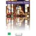 Chi-Obaa and Her Town