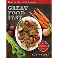 Great Food Fast: Bob Warden's Ultimate Pressure Cooker Recipes