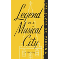 Legend of a Musical City