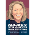 Nancy Fraser and Politics