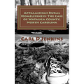 Appalachian Rural Homelessness: The Case of Watauga County, North Carolina