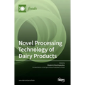Novel Processing Technology of Dairy Products