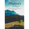 Michael's Poetry V3: Universal Life Experiences and the Lesson They Taught Me