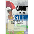 Caught in the Storm