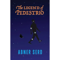 The Legend of Pedestrio