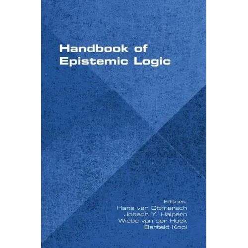 Handbook of Epistemic Logic