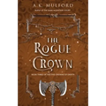 The Rogue Crown