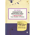Cognitive Psychology: Revisiting the Classic Studies