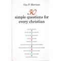 50 Simple Questions for Every Christian