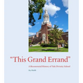 This Grand Errand: A Bicentennial History of Yale Divinity School