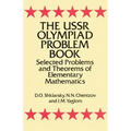 The USSR Olympiad Problem Book: Selected Problems and Theorems of Elementary Mathematics
