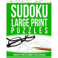 Sudoku Large Print Puzzles: Brain Fitness Games for Seniors