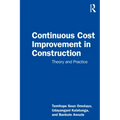 Continuous Cost Improvement in Construction: Theory and Practice