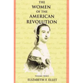 The Women of the American Revolution - Volume III