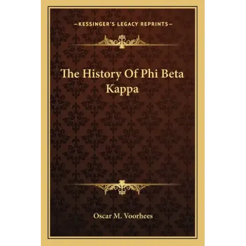 The History Of Phi Beta Kappa