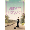 Audrey Hepburn Entre Diamantes / Audrey Hepburn Among Diamonds