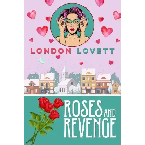 Roses and Revenge