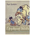 Elephant Trails: A History of Animals and Cultures