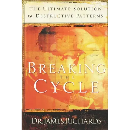 Breaking the Cycle: The Ultimate Solution to Destructive Patterns