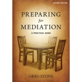Preparing for Mediation: A Practical Guide