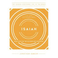 Isaiah: Good News for the Wayward and Wandering