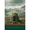 Confessions of a Pagan Nun