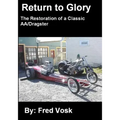 A Return to Glory: The Restoration of a Classic AA/Dragster