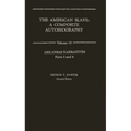 The American Slave: Arkansas Narratives Parts 5 & 6, Vol. 10