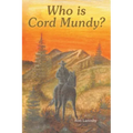 Who Is Cord Mundy?