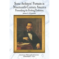 Some Architects' Portraits in Nineteenth-Century America: Personifying the Evolving Profession Transactions, American Philosophical Society (Vol. 103,