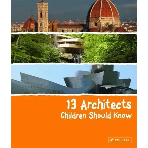 13 Architects Children Should Know