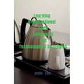 Learning Organizational Staff Behavioral And Technological Strategies