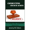 Conducting Church Audits: A Guide for Internal Auditors
