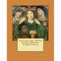 The Forsyte Saga . NOVEL By: John Galsworthy (Original Version)