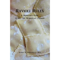 Ravioli Rules: A Manager's Guide to Get the Workplace Cooking