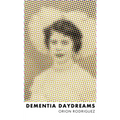 Dementia Daydreams