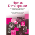 Human Development: An Introduction to the Psychodynamics of Growth, Maturity and Ageing