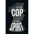 The Cop and the Spirit