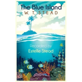 The Blue Island: Experiences of a New Arrival Beyond the Veil