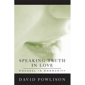 Speaking Truth in Love: Counsel in Community